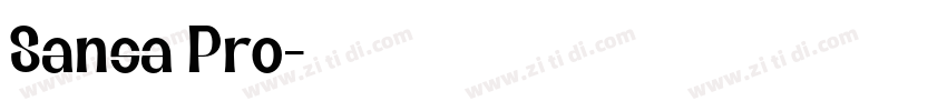 Sansa Pro字体转换 Sansa Pro字体转换